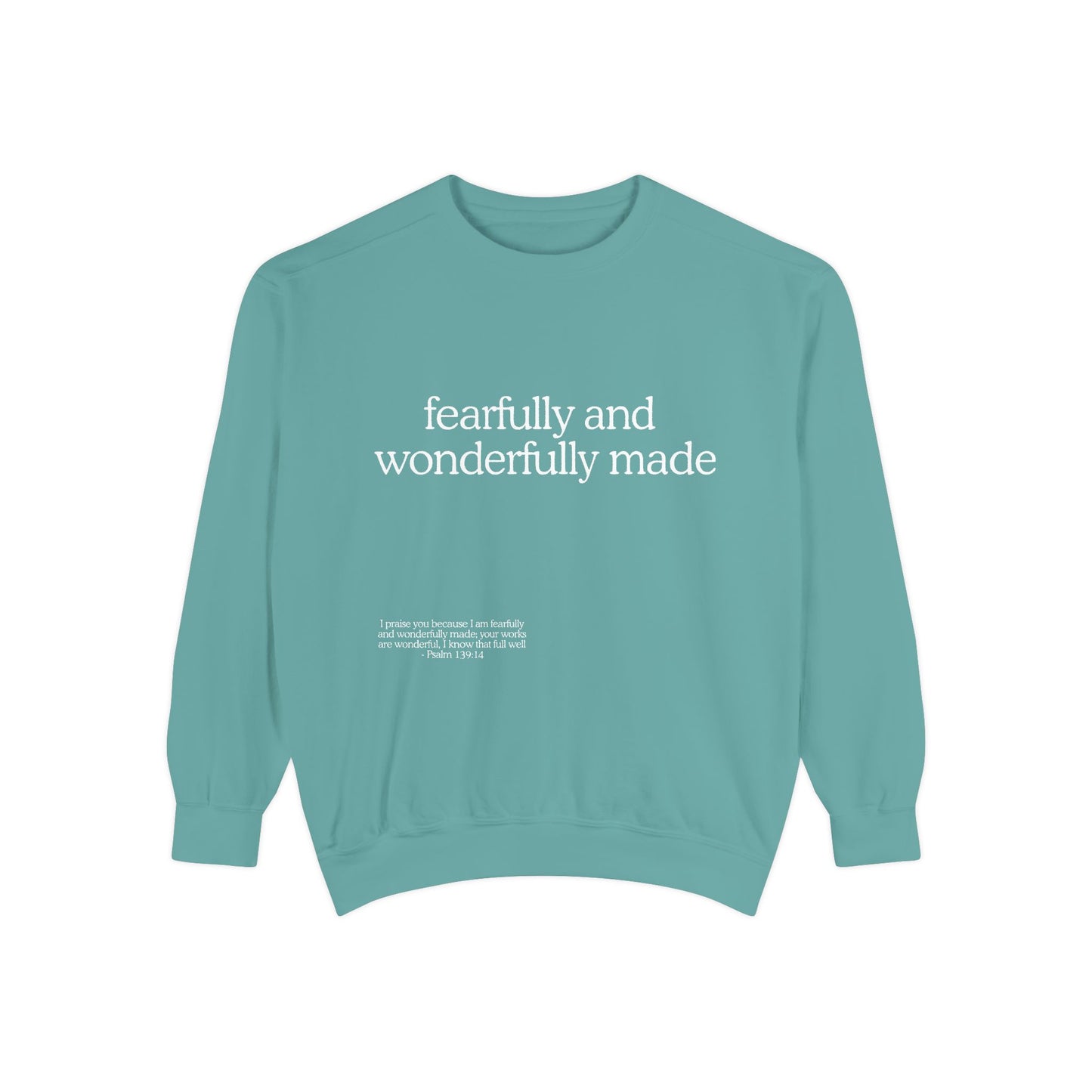 "Fearfully and Wonderfully Made" Crewneck