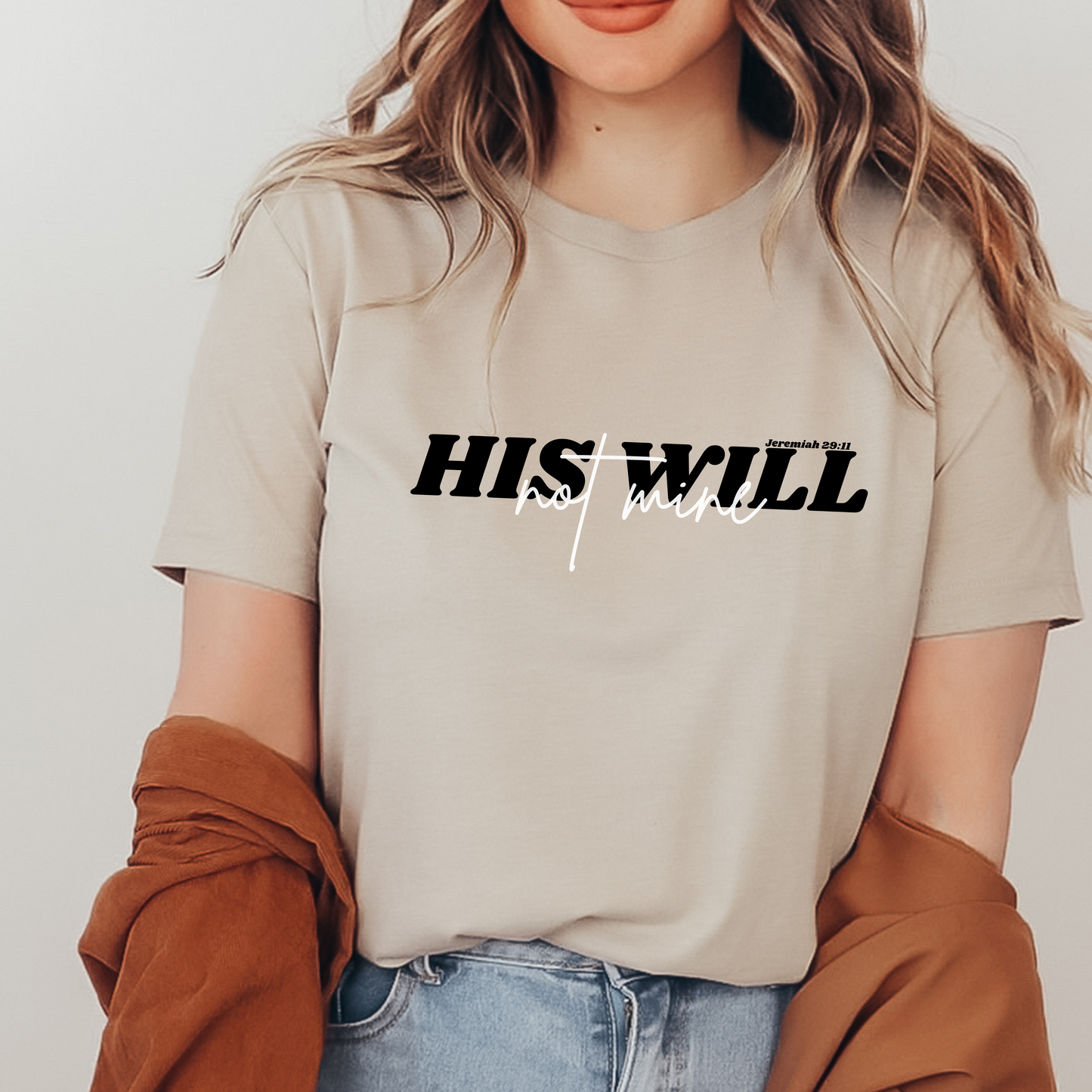 His Will bible verse T-Shirt