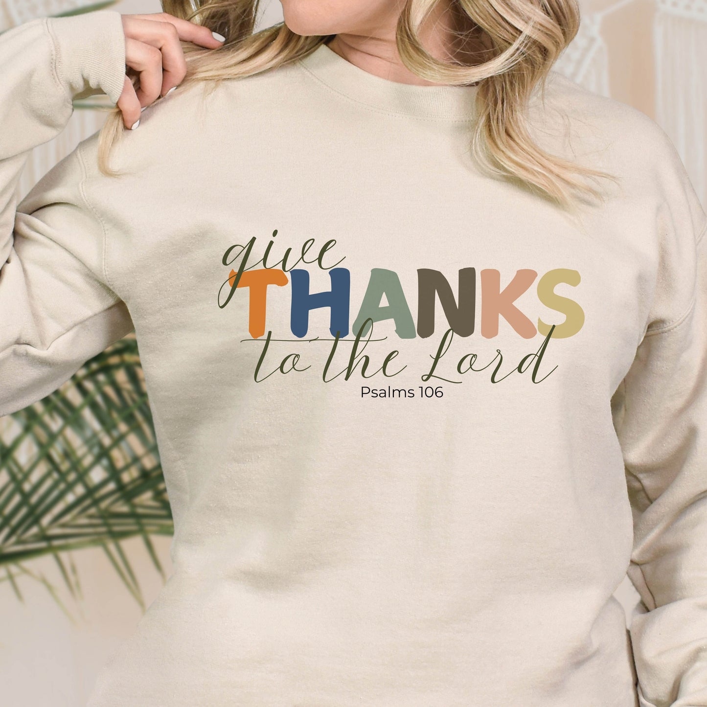 Give Thanks The Lord Sweatshirt